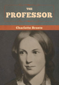 Title: The professor, Author: Charlotte Brontë