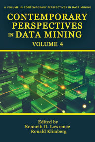 Title: Contemporary Perspectives in Data Mining, Author: Kenneth D. Lawrence