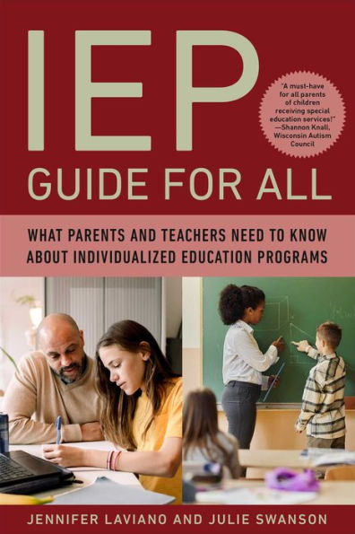 IEP Guide for All: What Parents and Teachers Need to Know About Individualized Education Programs