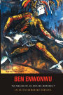 Ben Enwonwu: The Making of an African Modernist