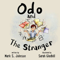 Title: Odo and the Stranger, Author: Mark Johnson