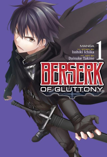 Berserk of Gluttony (Manga) Vol. 9 by Isshiki Ichika: 9798888430873