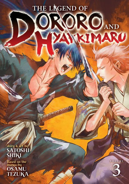 The Legend of Dororo and Hyakkimaru Manga Volume 1