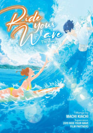 Title: Ride Your Wave (Manga), Author: Masaaki Yuasa