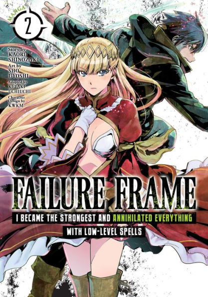 Failure Frame: I Became the Strongest and Annihilated Everything with Low-Level Spells Manga Vol. 2