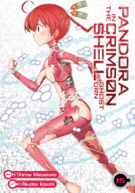 Title: Pandora in the Crimson Shell: Ghost Urn Vol. 15, Author: Masamune Shirow