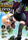 The Hidden Dungeon Only I Can Enter Manga, Vol. 4