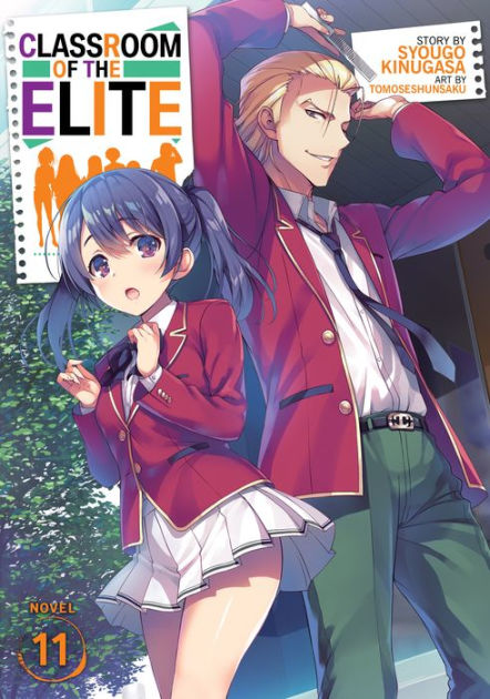 Classroom of the Elite (Light Novel) Vol. 3: 9781642757231: Kinugasa,  Syougo: Books 