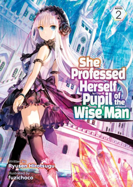 She Professed Herself Pupil of the Wise Man Manga - Read Manga