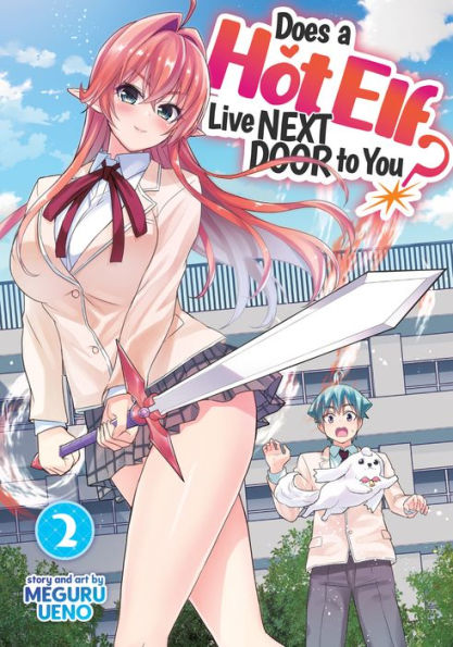 Does a Hot Elf Live Next Door to You? Vol. 2