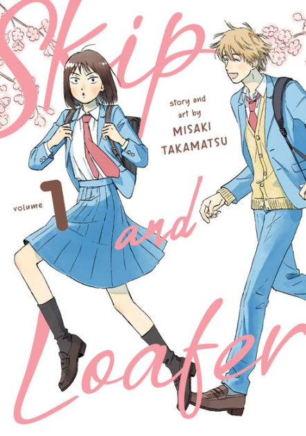 Skip and Loafer Manga Volume 6