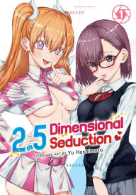 Title: 2.5 Dimensional Seduction Vol. 1, Author: Yu Hashimoto