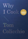 Why I Cook (Signed Book)