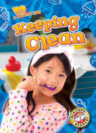 Title: Keeping Clean, Author: Kirsten Chang