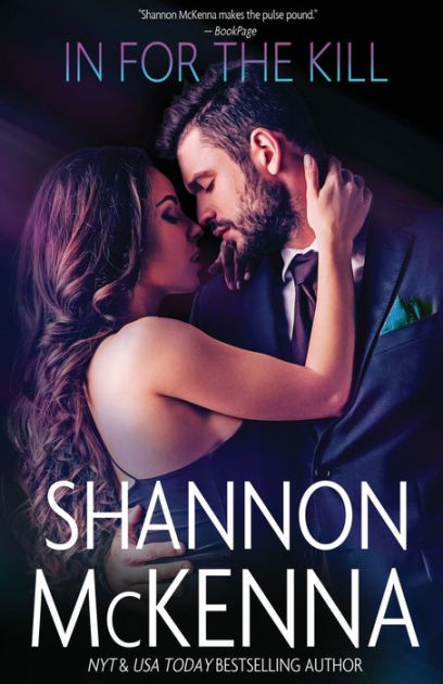 In For The Kill By Shannon Mckenna Paperback Barnes And Noble® 