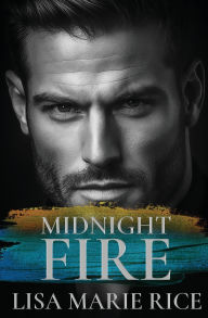 Title: Midnight Fire, Author: Lisa Marie Rice