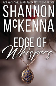 Title: Edge of Whispers, Author: Shannon McKenna