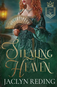 Title: Stealing Heaven, Author: Jaclyn Reding