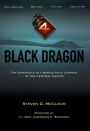 Black Dragon: The Experience of a Marine Rifle Company in the Central Pacific