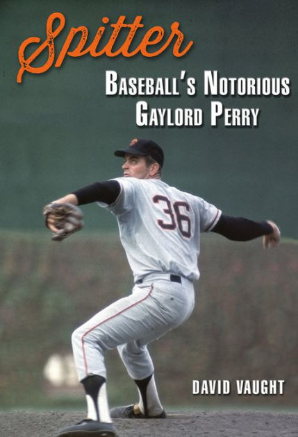 The moonshot story of Giants' Gaylord Perry was labeled a 'legend