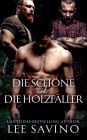 Die Schöne und die Holzfäller