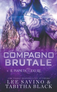 Title: Compagno brutale, Author: Lee Savino