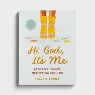 Title: Hi God, It's Me, Author: Georgia Brown