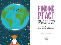 Alternative view 10 of Finding Peace: Mindfulness Journal for Kids: Guided Prompts to Help Manage Big Feelings