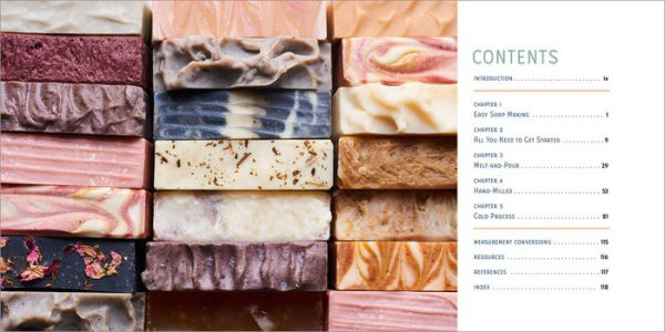 Easy Soap Making: Natural Recipes for Creative Melt-and-Pour, Hand-Milled, and Cold-Process Soaps