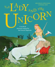 Title: The Lady and the Unicorn, Author: Beatrice Fontanel