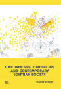 Children's Picture Books and Contemporary Egyptian Society