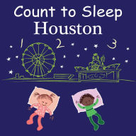 Title: Count to Sleep Houston, Author: Adam Gamble