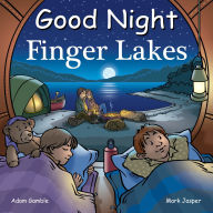 Title: Good Night Finger Lakes, Author: Adam Gamble