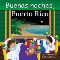 Title: Buenas Noches, Puerto Rico, Author: Adam Gamble