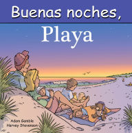 Title: Buenas Noches, Playa, Author: Adam Gamble