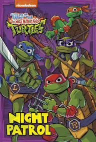 Title: Night Patrol (Tales of the Teenage Mutant Ninja Turtles), Author: Nickelodeon Publishing