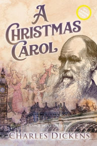 Title: A Christmas Carol (Large Print, Annotated), Author: Charles Dickens