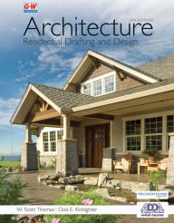 Title: Architecture: Residential Drafting and Design, Author: W. Scott Thomas