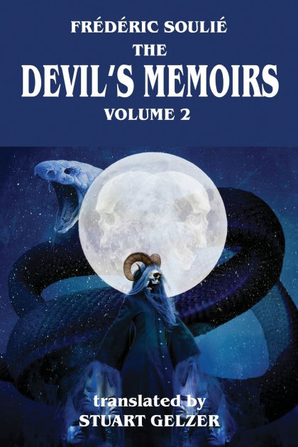 The Devil's Memoirs Volume 2 by Frederic Soulie, Paperback