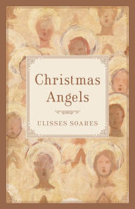 Title: Christmas Angels, Author: Ulisses Soares