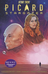 Title: Star Trek: Picard-Stargazer, Author: Kirsten Beyer