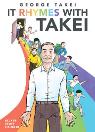 Title: It Rhymes With Takei, Author: George Takei
