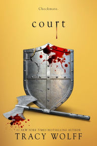 Title: Court (Crave Series #4), Author: Tracy Wolff