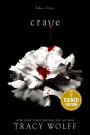 Crave (Signed Book) (Crave Series #1)