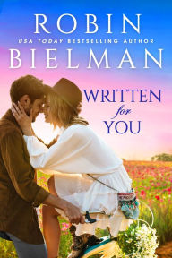 Title: Written For You, Author: Robin Bielman