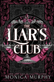 Title: The Liar's Club, Author: Monica Murphy