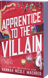Title: Apprentice to the Villain, Author: Hannah Nicole Maehrer