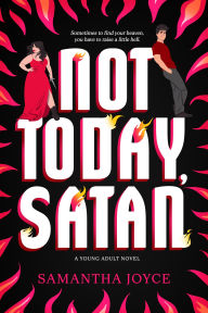 Title: Not Today, Satan, Author: Samantha Joyce