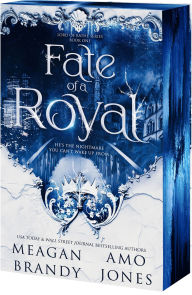 Title: Fate of a Royal, Author: Meagan Brandy