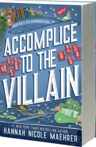 Accomplice to the Villain (Assistant and the Villain #3)